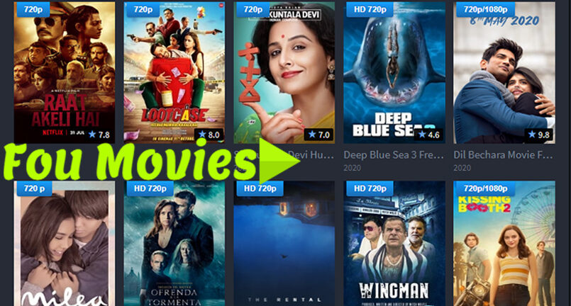 FouMovies 2022 – Download Latest New HD Bollywood & Old Hollywood Movies