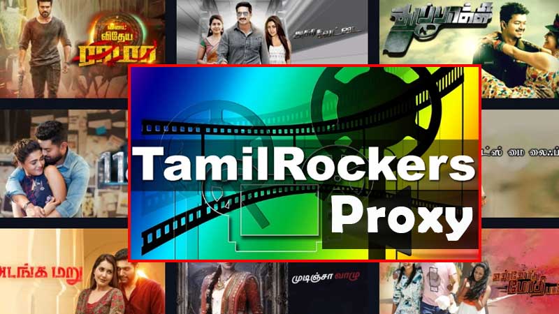 TamilRockers Best Proxy and Mirror Sites 2022