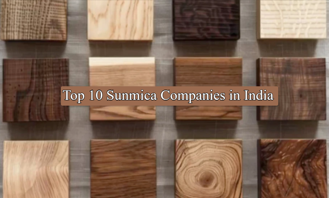 Top 10 Sunmica Companies in India